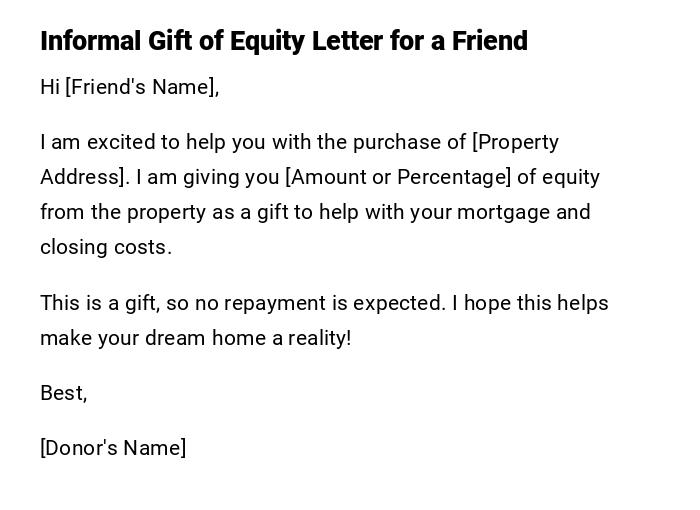 Informal Gift of Equity Letter for a Friend Informal Gift of Equity Letter for a Friend