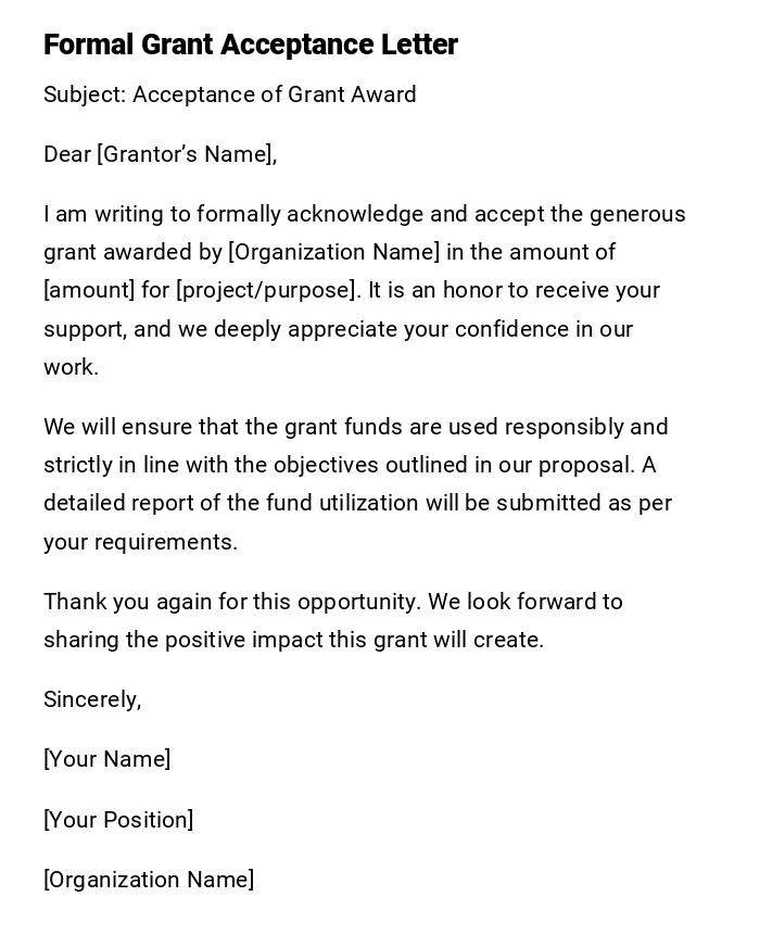 Formal Grant Acceptance Letter Formal Grant Acceptance Letter