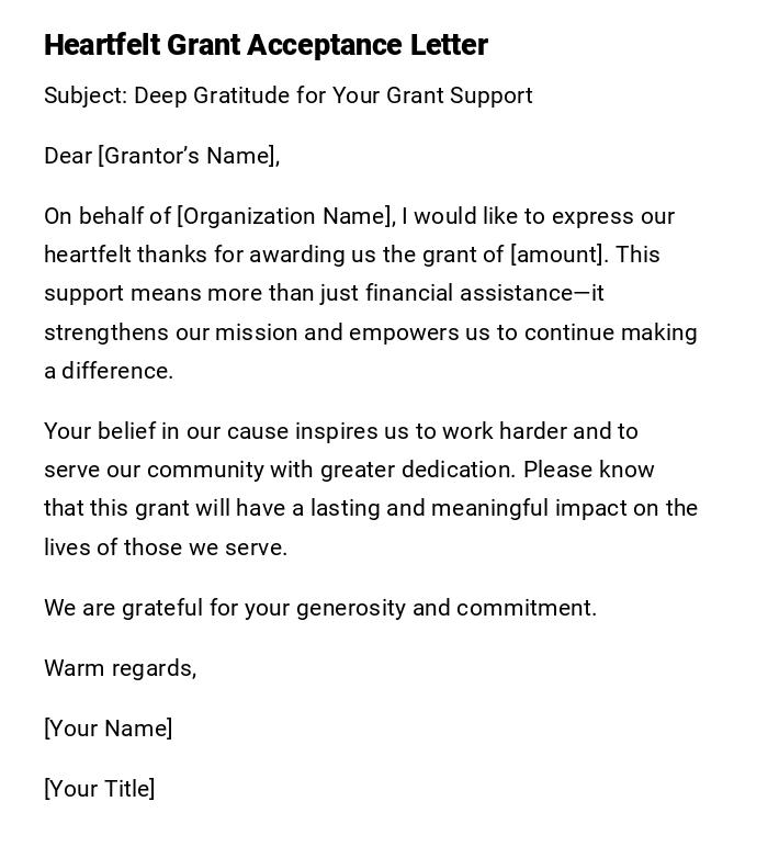 Heartfelt Grant Acceptance Letter Heartfelt Grant Acceptance Letter