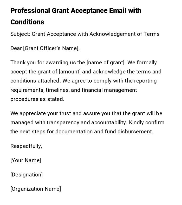 Professional Grant Acceptance Email with Conditions Professional Grant Acceptance Email with Conditions