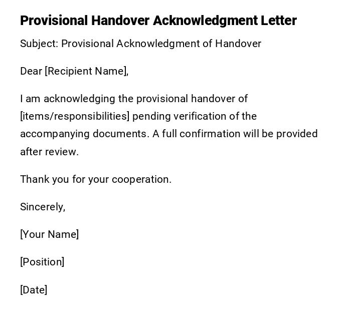 Provisional Handover Acknowledgment Letter Provisional Handover Acknowledgment Letter