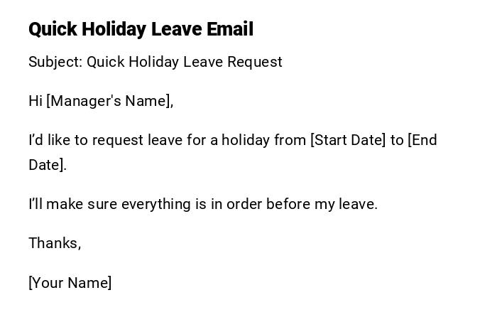 Quick Holiday Leave Email Quick Holiday Leave Email