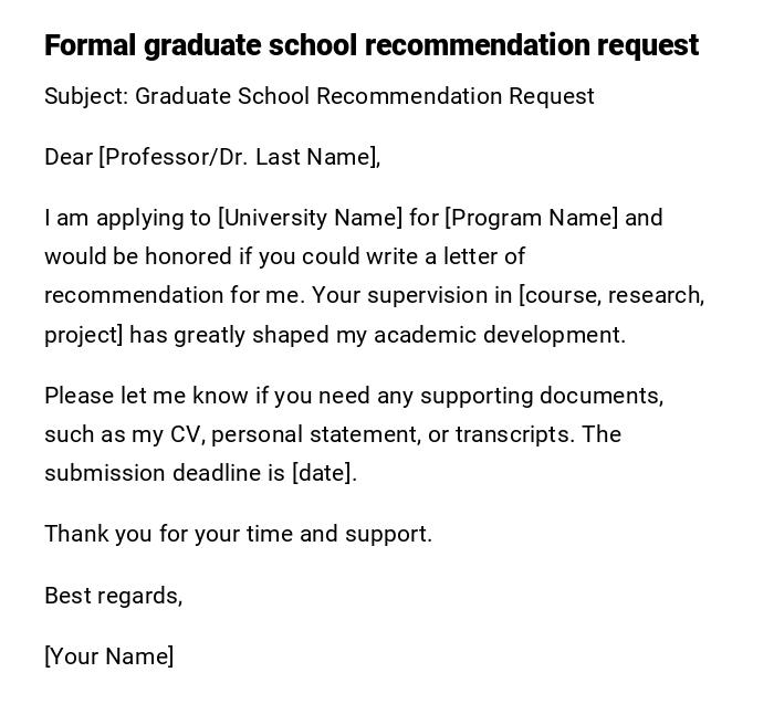 Formal graduate school recommendation request Formal graduate school recommendation request