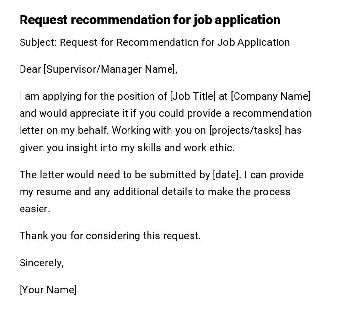 Request recommendation for job application Request recommendation for job application