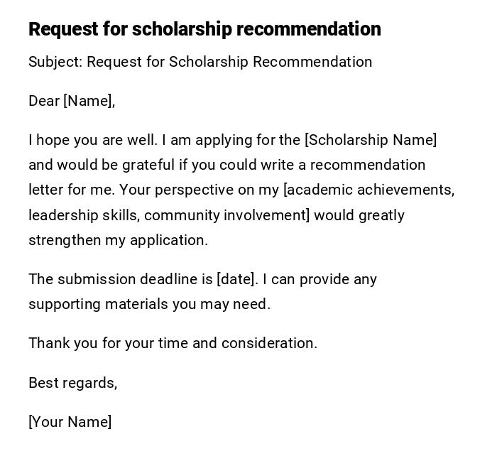 Request for scholarship recommendation Request for scholarship recommendation