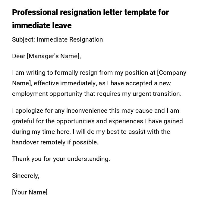 Professional resignation letter template for immediate leave Professional resignation letter template for immediate leave