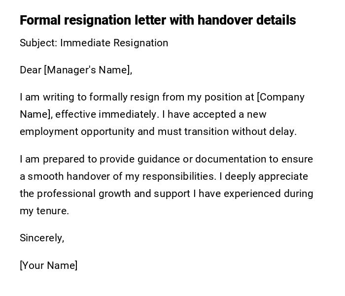 Formal resignation letter with handover details Formal resignation letter with handover details