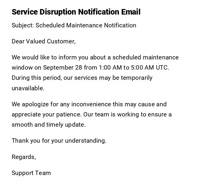 Service Disruption Notification Email Service Disruption Notification Email