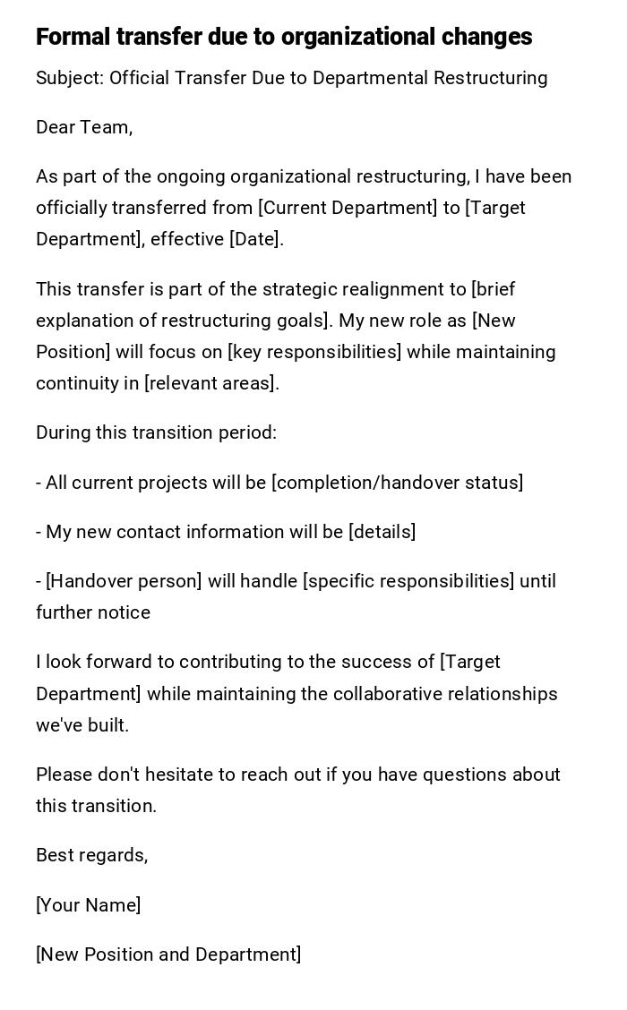 Formal transfer due to organizational changes