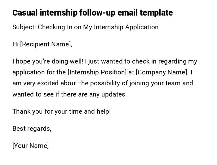 Casual internship follow-up email template Casual internship follow-up email template