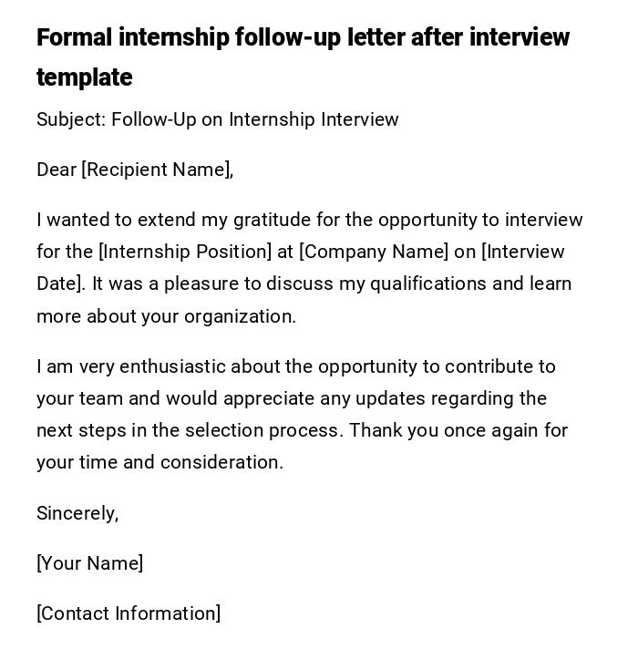 Formal internship follow-up letter after interview template Formal internship follow-up letter after interview template