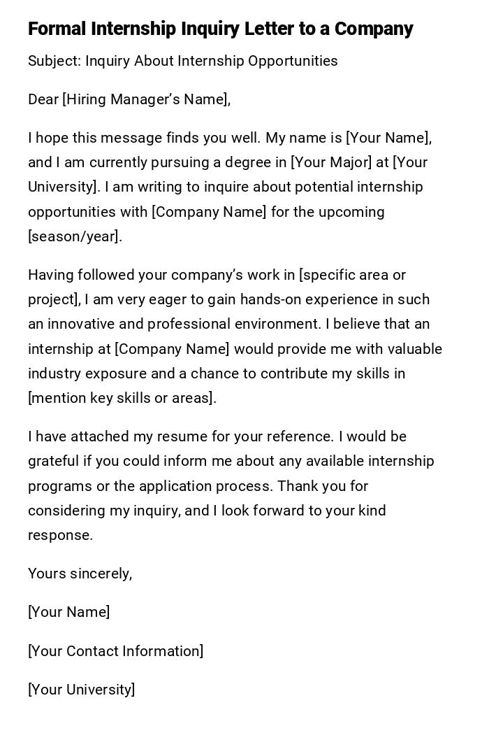 Formal Internship Inquiry Letter to a Company Formal Internship Inquiry Letter to a Company