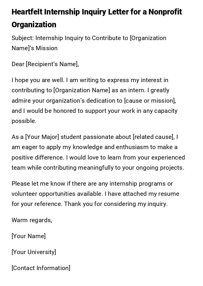 Heartfelt Internship Inquiry Letter for a Nonprofit Organization Heartfelt Internship Inquiry Letter for a Nonprofit Organization