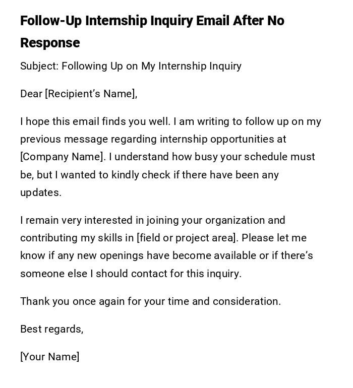 Follow-Up Internship Inquiry Email After No Response Follow-Up Internship Inquiry Email After No Response