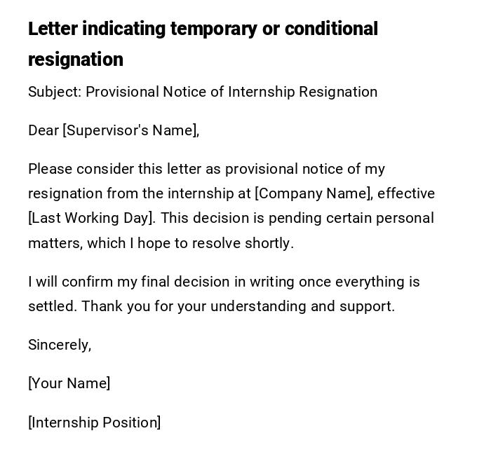 Letter indicating temporary or conditional resignation
