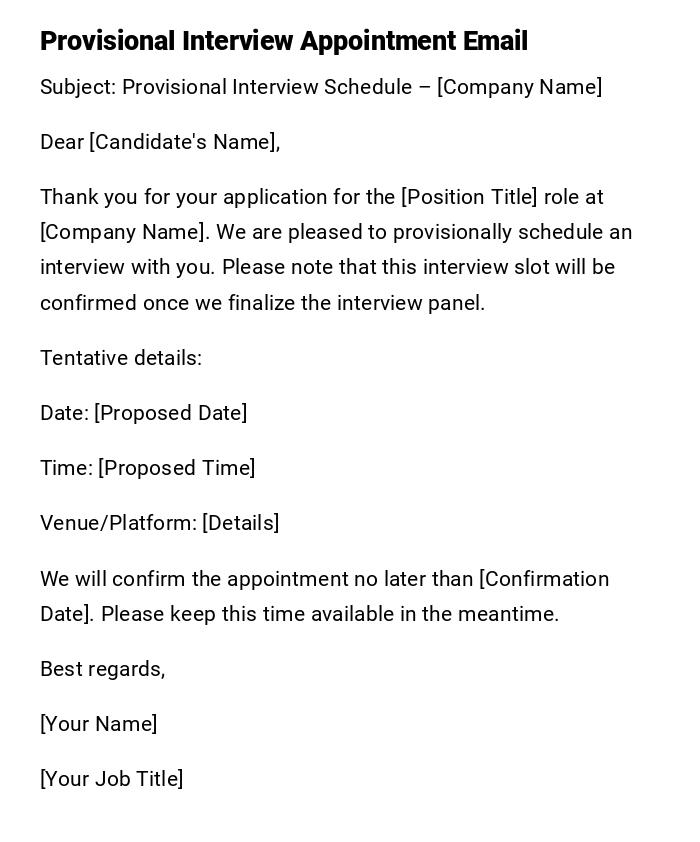 Provisional Interview Appointment Email Provisional Interview Appointment Email