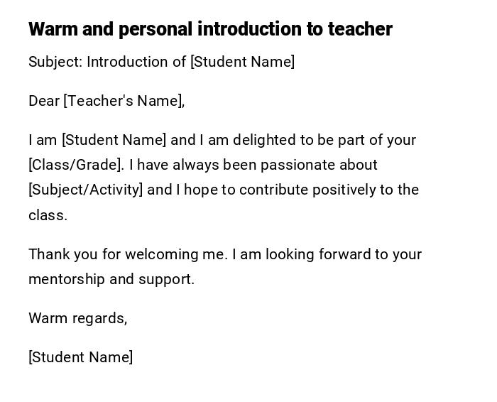Warm and personal introduction to teacher Warm and personal introduction to teacher