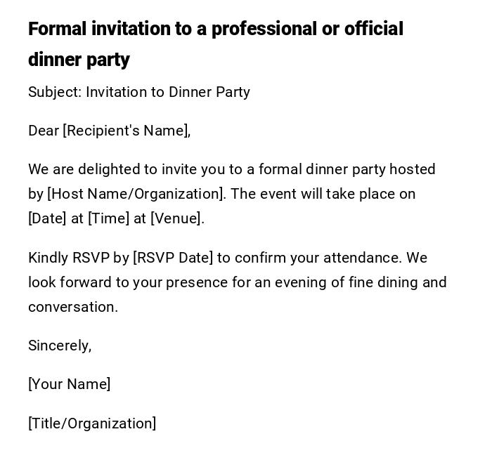 Formal invitation to a professional or official dinner party Formal invitation to a professional or official dinner party