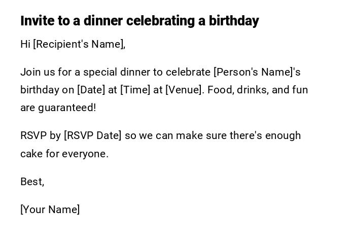 Invite to a dinner celebrating a birthday Invite to a dinner celebrating a birthday