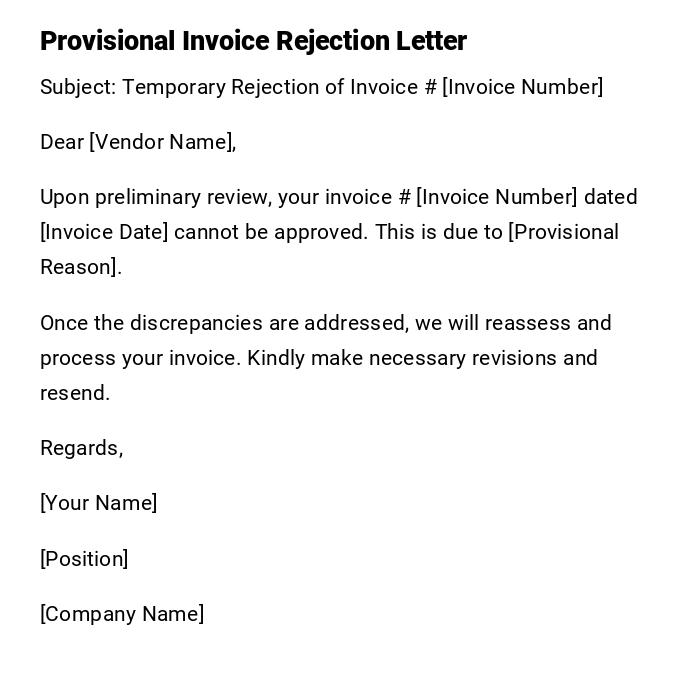Provisional Invoice Rejection Letter Provisional Invoice Rejection Letter