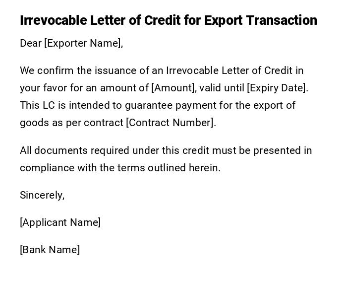 Irrevocable Letter of Credit for Export Transaction Irrevocable Letter of Credit for Export Transaction