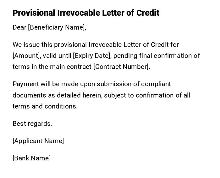 Provisional Irrevocable Letter of Credit Provisional Irrevocable Letter of Credit