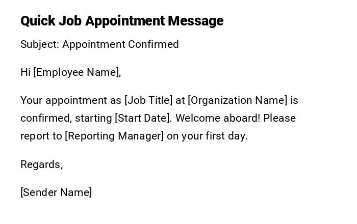 Quick Job Appointment Message Quick Job Appointment Message