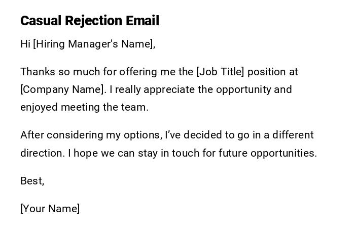 Casual Rejection Email Casual Rejection Email