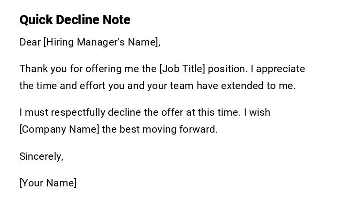 Quick Decline Note Quick Decline Note