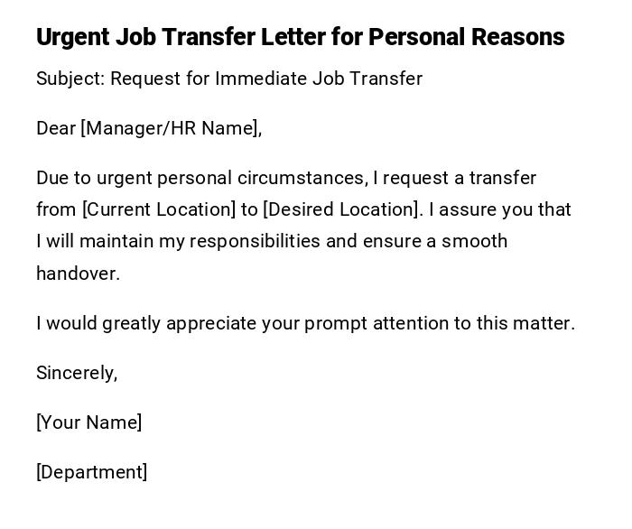 Urgent Job Transfer Letter for Personal Reasons Urgent Job Transfer Letter for Personal Reasons