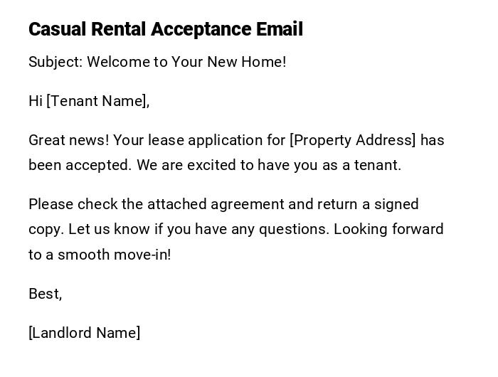 Casual Rental Acceptance Email Casual Rental Acceptance Email