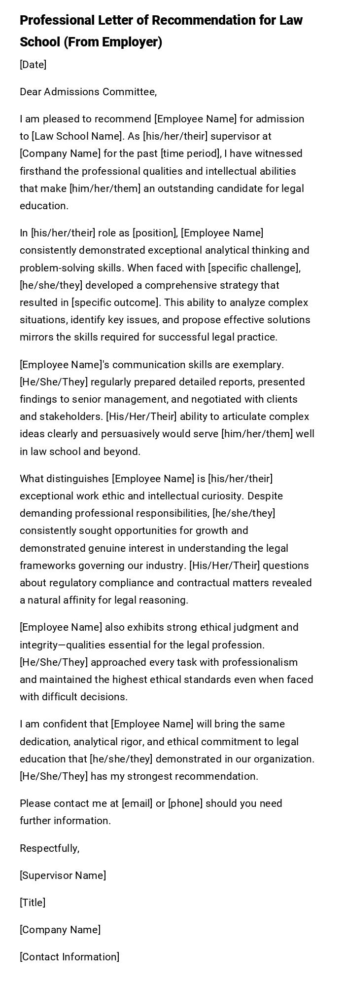 Professional Letter of Recommendation for Law School (From Employer) Professional Letter of Recommendation for Law School (From Employer)