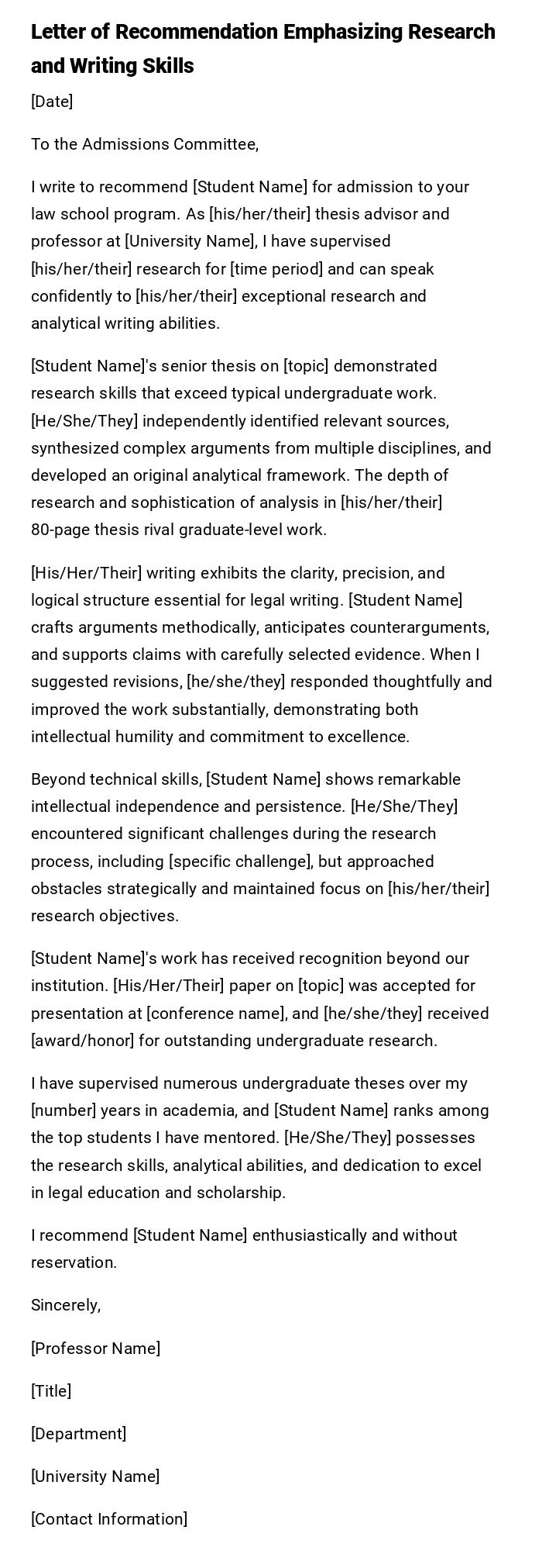 Letter of Recommendation Emphasizing Research and Writing Skills Letter of Recommendation Emphasizing Research and Writing Skills