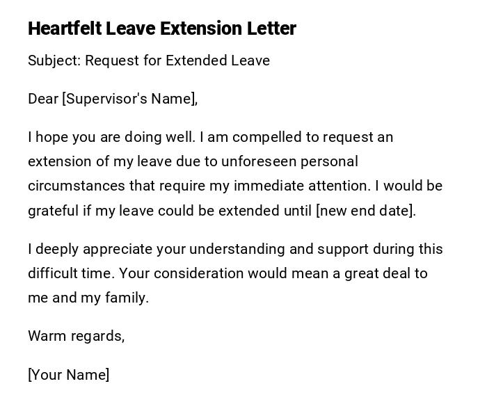 Heartfelt Leave Extension Letter Heartfelt Leave Extension Letter