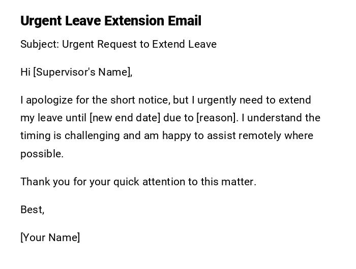 Urgent Leave Extension Email Urgent Leave Extension Email