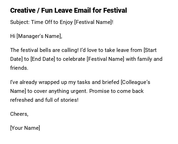 Creative / Fun Leave Email for Festival Creative / Fun Leave Email for Festival