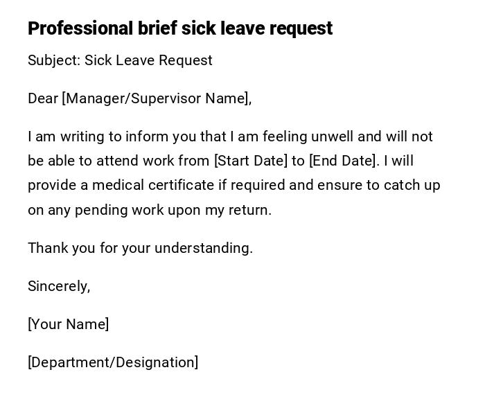 Professional brief sick leave request Professional brief sick leave request