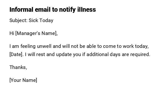 Informal email to notify illness Informal email to notify illness