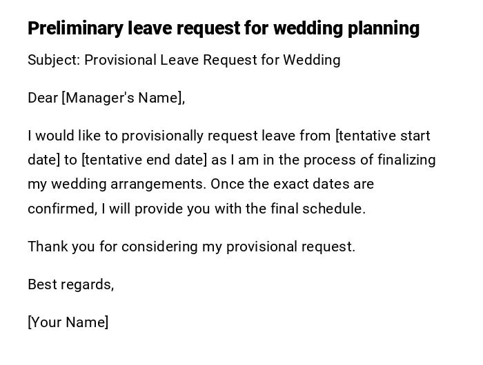 Preliminary leave request for wedding planning Preliminary leave request for wedding planning