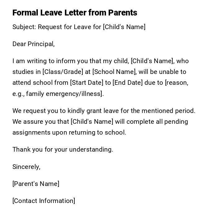 Formal Leave Letter from Parents Formal Leave Letter from Parents