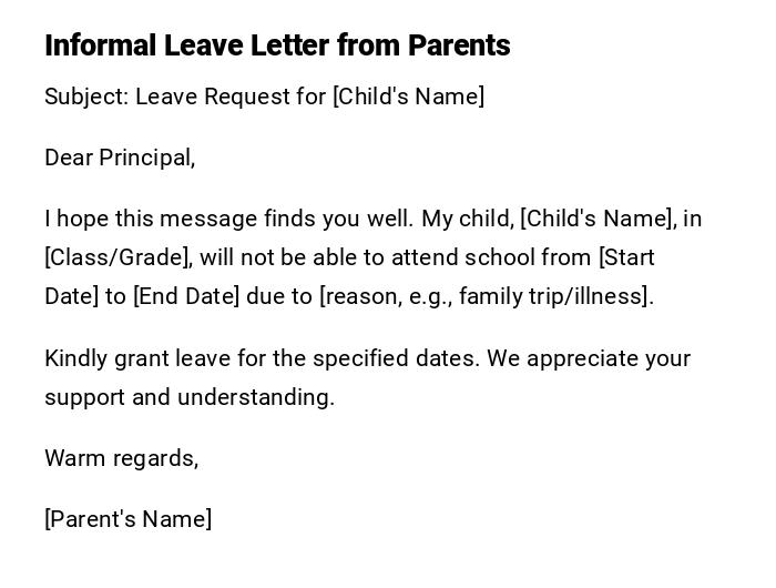 Informal Leave Letter from Parents Informal Leave Letter from Parents