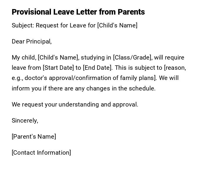 Provisional Leave Letter from Parents Provisional Leave Letter from Parents