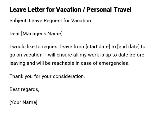 Leave Letter for Vacation / Personal Travel Leave Letter for Vacation / Personal Travel