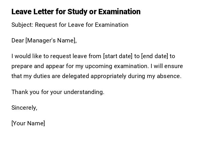 Leave Letter for Study or Examination Leave Letter for Study or Examination