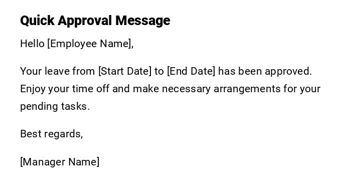 Quick Approval Message Quick Approval Message