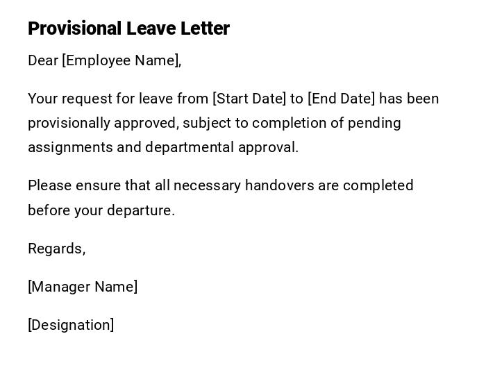 Provisional Leave Letter Provisional Leave Letter