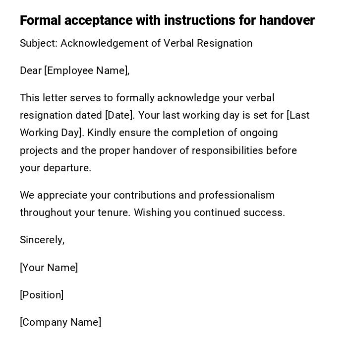 Formal acceptance with instructions for handover Formal acceptance with instructions for handover