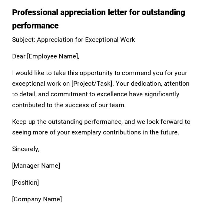Professional appreciation letter for outstanding performance Professional appreciation letter for outstanding performance