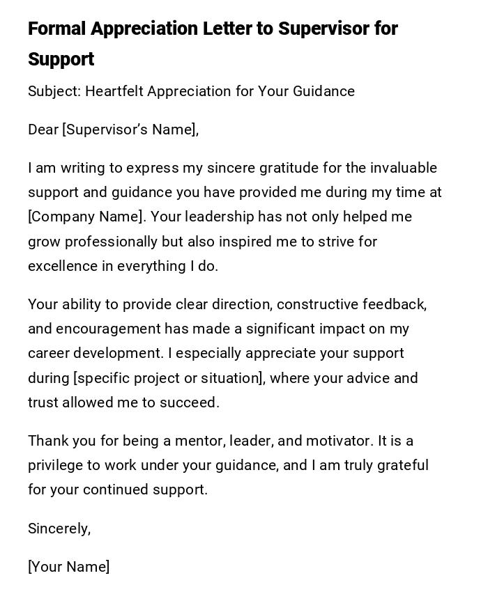 Formal Appreciation Letter to Supervisor for Support Formal Appreciation Letter to Supervisor for Support