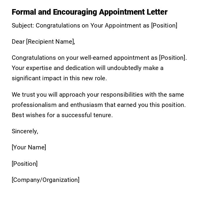 Formal and Encouraging Appointment Letter Formal and Encouraging Appointment Letter